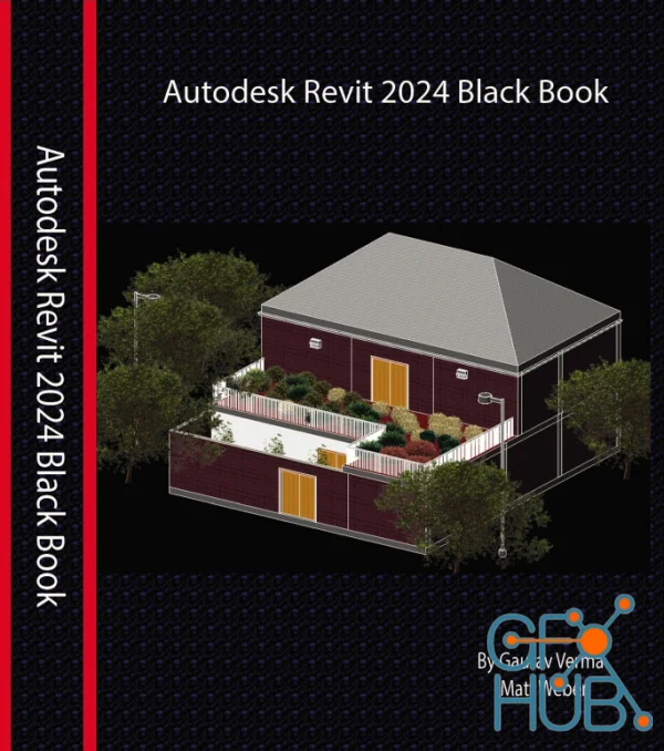 Autodesk Revit 2024 Black Book (PDF) » GFXHUB 2.0 Creative Community