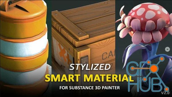 Stylized Smart Material 2.0 For Substance 3D Painter » GFX-HUB 2.0 ...