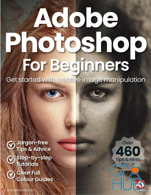 Adobe Photoshop for Beginners - 18th Edition, 2024 (PDF)