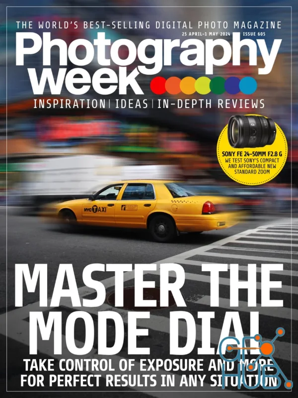 Photography Week - Issue 605, 25 April- 01 May, 2024