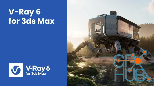 V-Ray 6 Update 2 (v6.20.03 build 32530) for 3ds Max 2025 Win x64