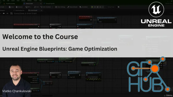 Unreal Engine Blueprints: Game Optimization