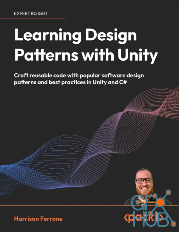 Learning Design Patterns with Unity (PDF)